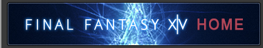 『ファイナルファンタジーXIV: 新生エオルゼア』公式サイトはこちらをクリック！